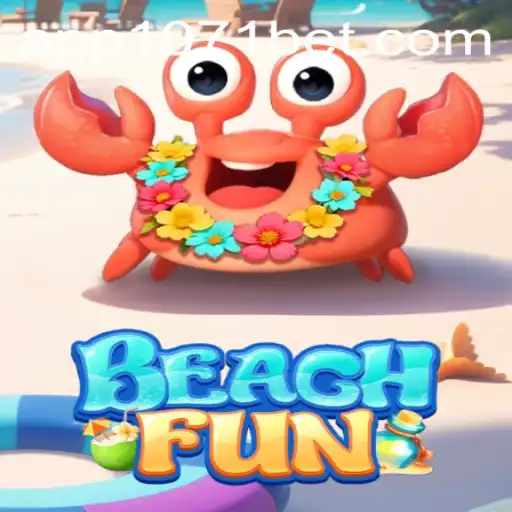 Descubra a Emoção de 'BeachFun' com 1071BET