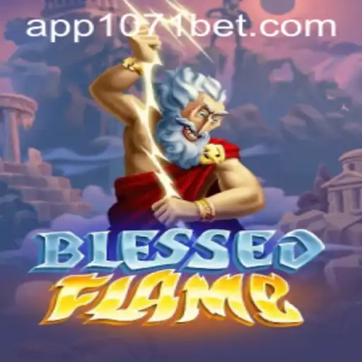 Explorando a Emoção de BlessedFlame: Um Novo Horizonte no Mundo dos Jogos