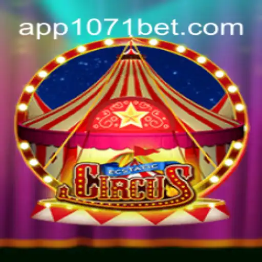 EcstaticCircus: Descubra a Emoção do Novo Jogo com 1071BET