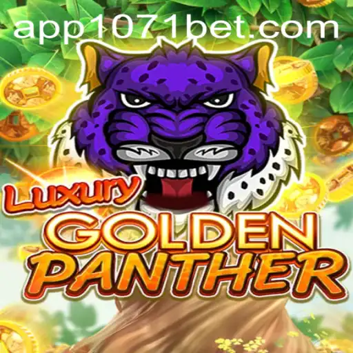Descobrindo o Jogo Inovador LUXURYGOLDENPANTHER com 1071BET