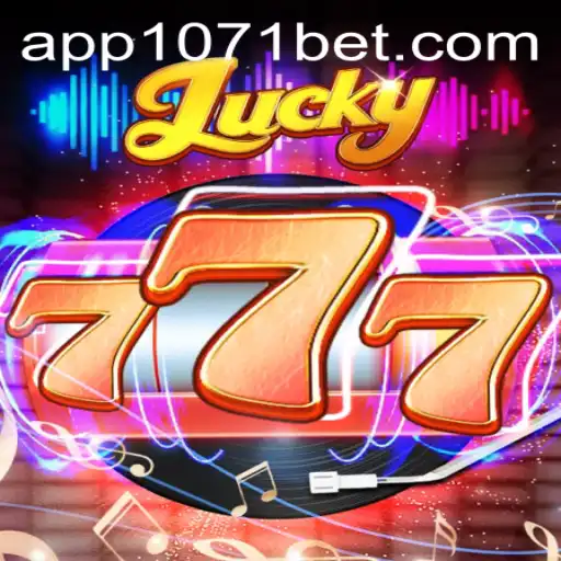 Descubra o Empolgante Mundo de Lucky777 com 1071BET